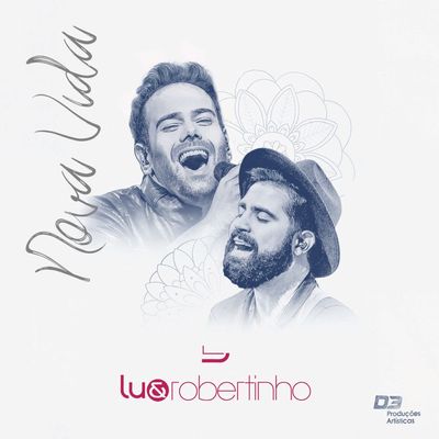 CD Lu & Robertinho - Nova Vida Ao Vivo