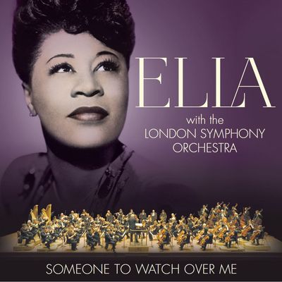 CD Ella Fitzgerald, London Symphony Orchestra - Someone To Watch Over Me