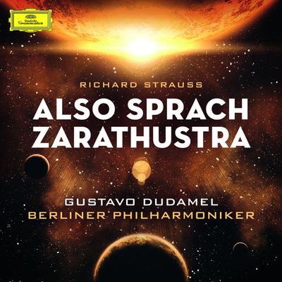 CD Berliner Philharmoniker, Gustavo Dudamel - Richard Strauss: Also sprach Zarathustra