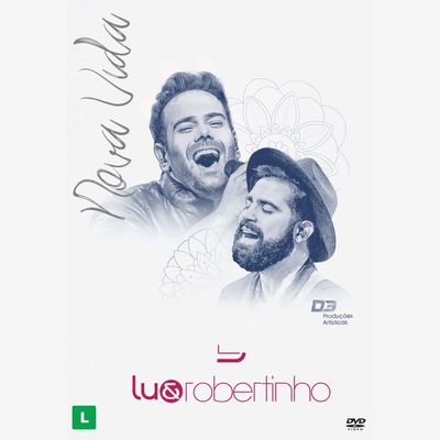 DVD Lu & Robertinho - Nova Vida - Ao Vivo Em São Paulo / 2017