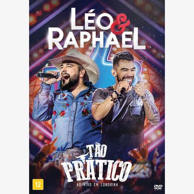 DVD Léo & Raphael - Tão Prático - Ao Vivo Em Londrina / 2017