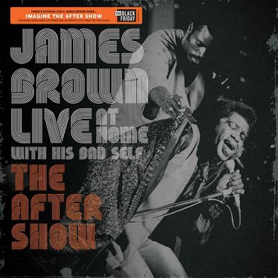 VINIL James Brown - Live At Home With His Bad Self: The After Show (2019 Mix) - Importado