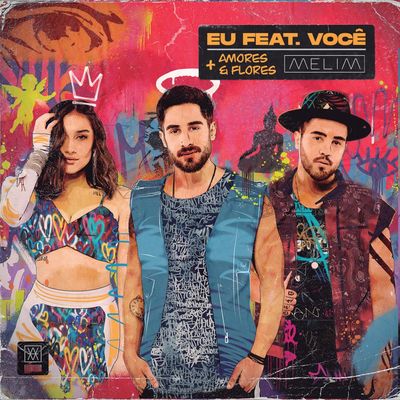 CD Melim - Eu Feat. Você + Amores e Flores