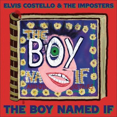 CD Elvis Costello & The Imposters - The Boy Named If - Importado