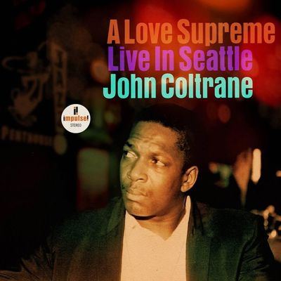 CD John Coltrane - A Love Supreme: Live In Seattle - Importado