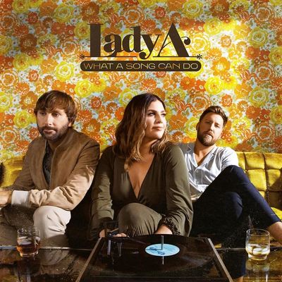 CD Lady A - What A Song Can Do - Importado