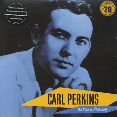 Vinil Carl Perkins - The King of Rockabilly (Sun Records 70th/Remastered 2022)  - Importado