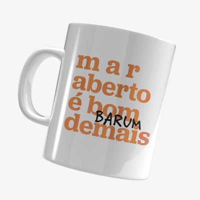 Caneca Mar Aberto - É Bom Demais